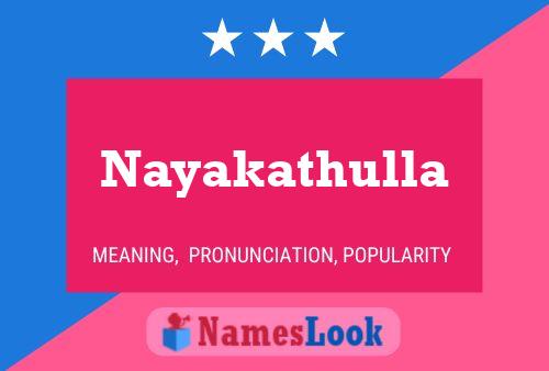 Nayakathulla பெயர் போஸ்டர்