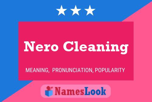 Nero Cleaning பெயர் போஸ்டர்