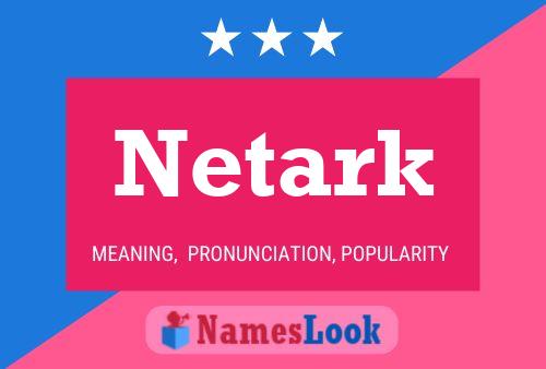 Netark பெயர் போஸ்டர்