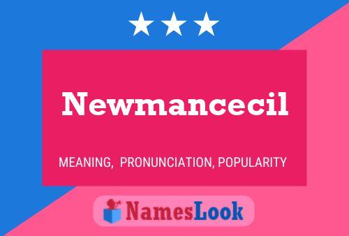 Newmancecil பெயர் போஸ்டர்