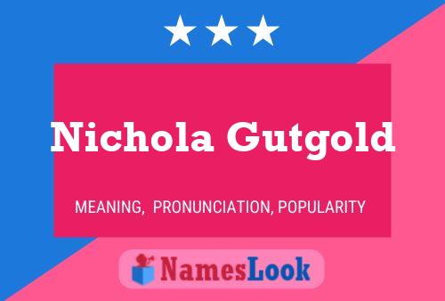 Nichola Gutgold பெயர் போஸ்டர்