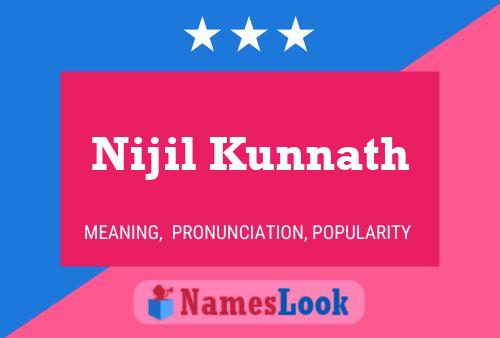 Nijil Kunnath பெயர் போஸ்டர்