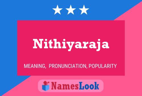 Nithiyaraja பெயர் போஸ்டர்