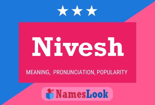 Nivesh பெயர் போஸ்டர்