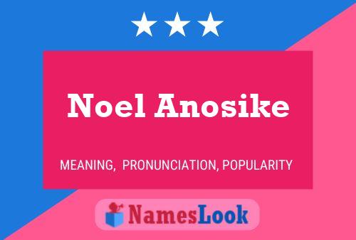 Noel Anosike பெயர் போஸ்டர்