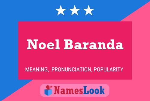 Noel Baranda பெயர் போஸ்டர்