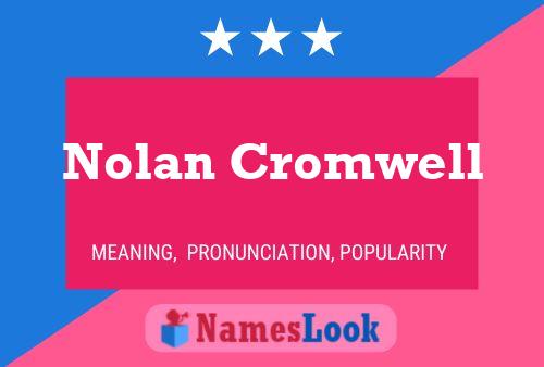 Nolan Cromwell பெயர் போஸ்டர்