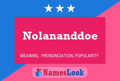 Nolananddoe பெயர் போஸ்டர்