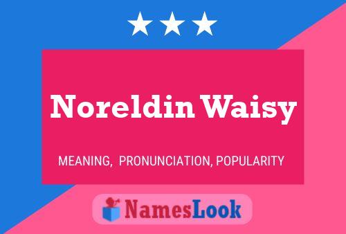 Noreldin Waisy பெயர் போஸ்டர்