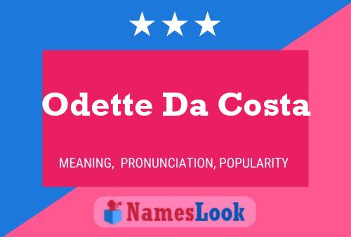 Odette Da Costa பெயர் போஸ்டர்