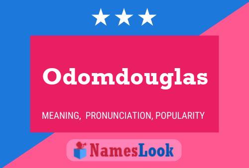 Odomdouglas பெயர் போஸ்டர்