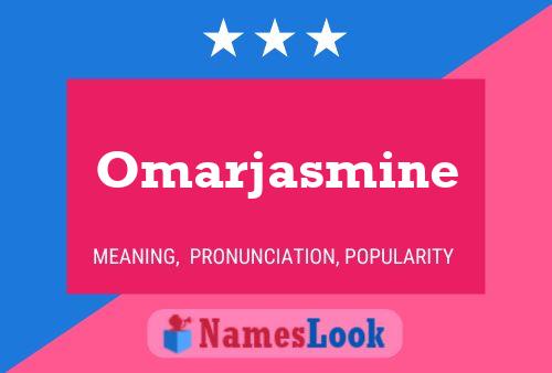 Omarjasmine பெயர் போஸ்டர்