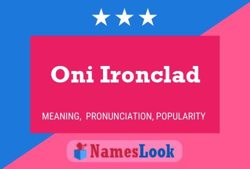 Oni Ironclad பெயர் போஸ்டர்