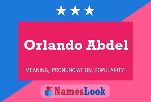 Orlando Abdel பெயர் போஸ்டர்