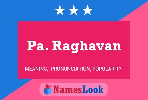 Pa. Raghavan பெயர் போஸ்டர்