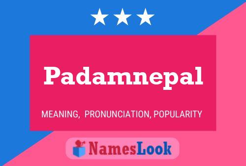 Padamnepal பெயர் போஸ்டர்