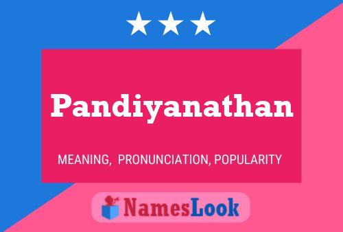 Pandiyanathan பெயர் போஸ்டர்