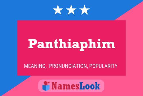 Panthiaphim பெயர் போஸ்டர்