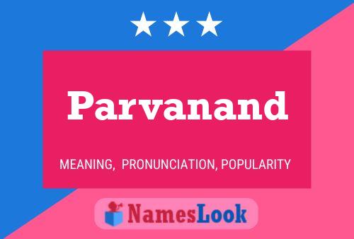 Parvanand பெயர் போஸ்டர்