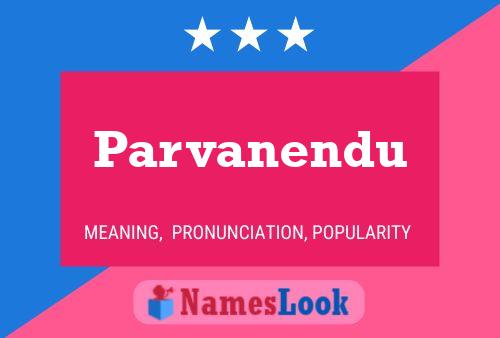 Parvanendu பெயர் போஸ்டர்