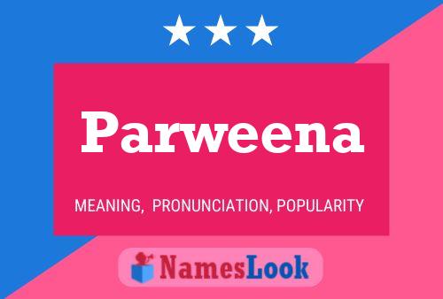 Parweena பெயர் போஸ்டர்