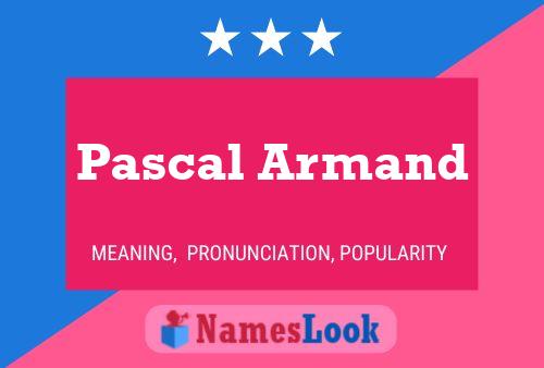 Pascal Armand பெயர் போஸ்டர்