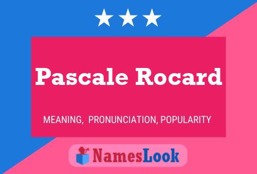 Pascale Rocard பெயர் போஸ்டர்