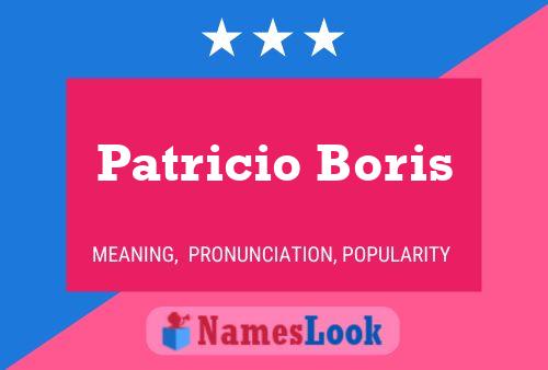 Patricio Boris பெயர் போஸ்டர்