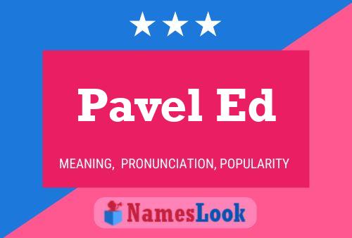 Pavel Ed பெயர் போஸ்டர்