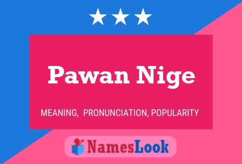 Pawan Nige பெயர் போஸ்டர்