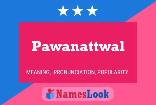 Pawanattwal பெயர் போஸ்டர்