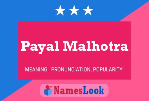 Payal Malhotra பெயர் போஸ்டர்