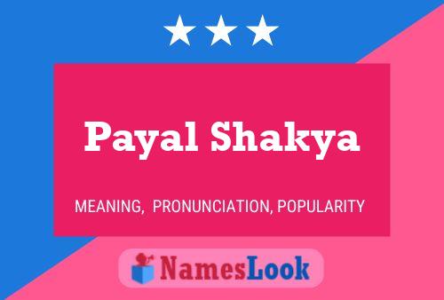 Payal Shakya பெயர் போஸ்டர்