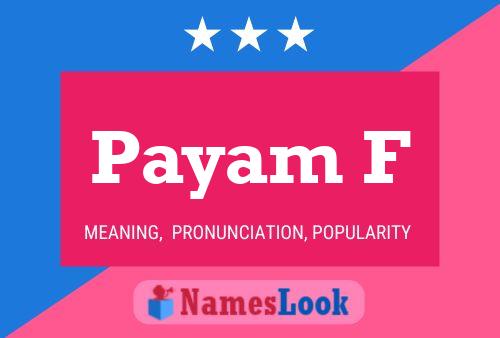 Payam F பெயர் போஸ்டர்