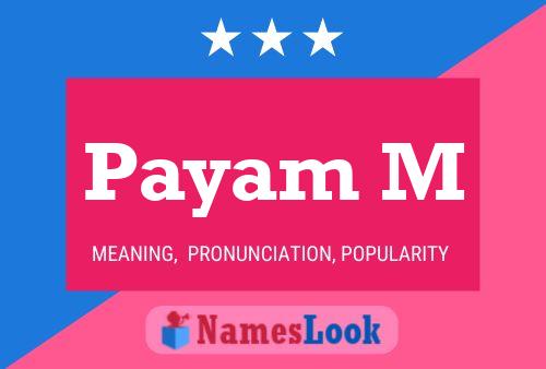 Payam M பெயர் போஸ்டர்