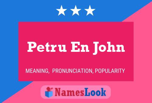 Petru En John பெயர் போஸ்டர்