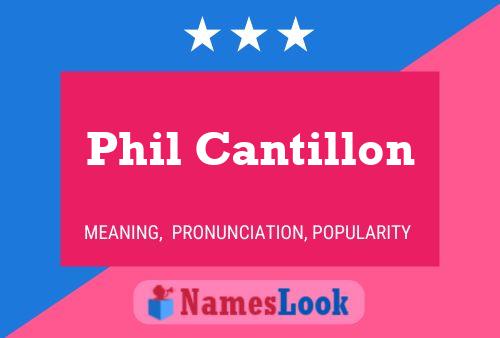 Phil Cantillon பெயர் போஸ்டர்