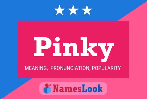 Pinky பெயர் போஸ்டர்