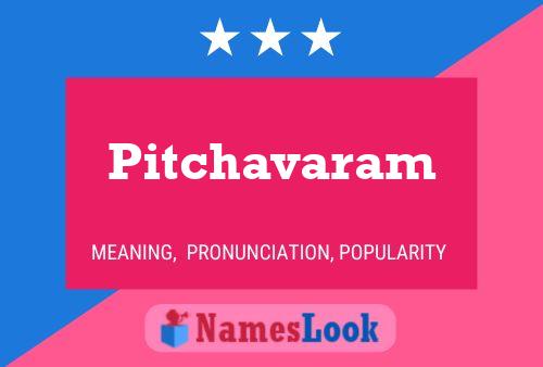 Pitchavaram பெயர் போஸ்டர்