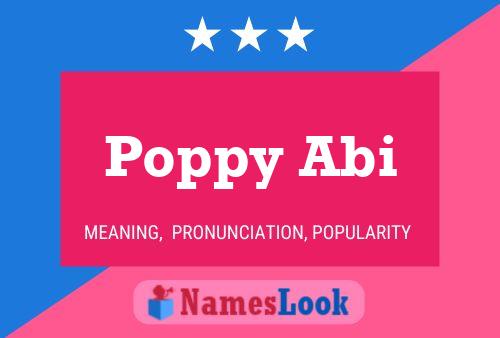 Poppy Abi பெயர் போஸ்டர்