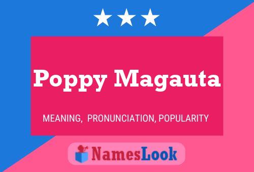 Poppy Magauta பெயர் போஸ்டர்