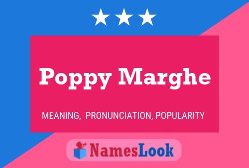 Poppy Marghe பெயர் போஸ்டர்