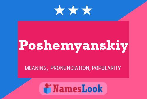 Poshemyanskiy பெயர் போஸ்டர்