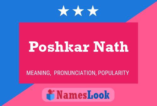 Poshkar Nath பெயர் போஸ்டர்