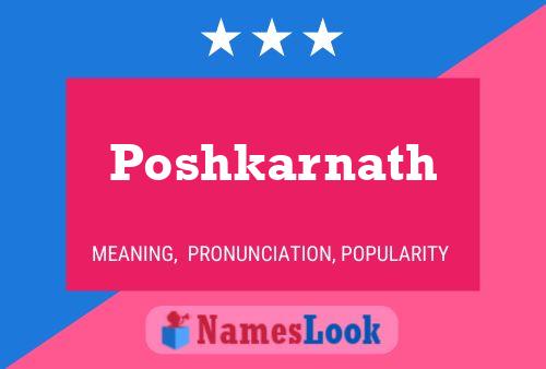 Poshkarnath பெயர் போஸ்டர்