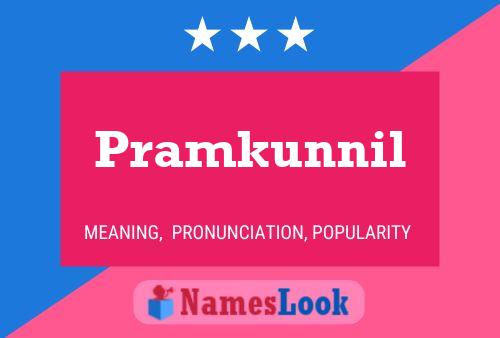 Pramkunnil பெயர் போஸ்டர்