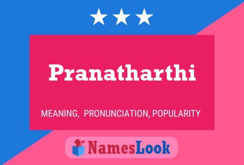 Pranatharthi பெயர் போஸ்டர்