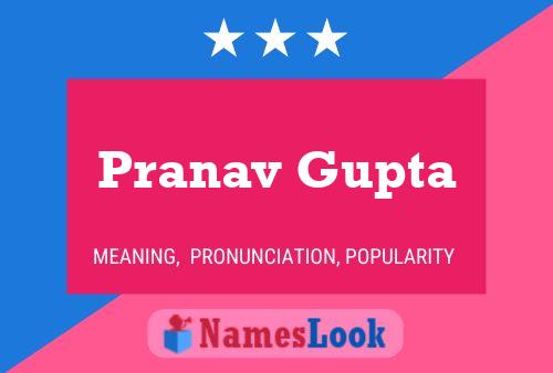 Pranav Gupta பெயர் போஸ்டர்