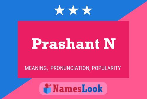 Prashant N பெயர் போஸ்டர்