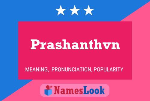 Prashanthvn பெயர் போஸ்டர்